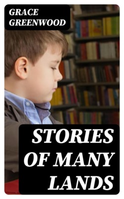 Stories of Many Lands