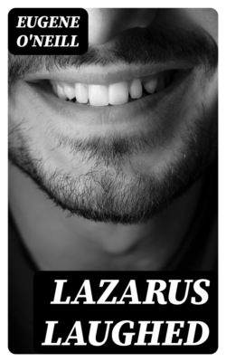 Lazarus Laughed