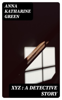 XYZ : A Detective Story