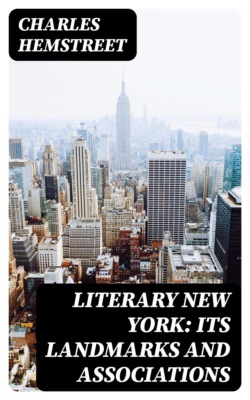 Literary New York: Its Landmarks and Associations