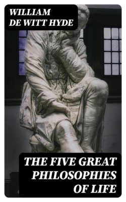 The Five Great Philosophies of Life