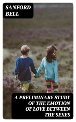 A Preliminary Study of the Emotion of Love between the Sexes