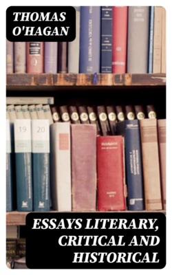 Essays Literary, Critical and Historical