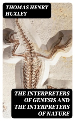 The Interpreters of Genesis and the Interpreters of Nature