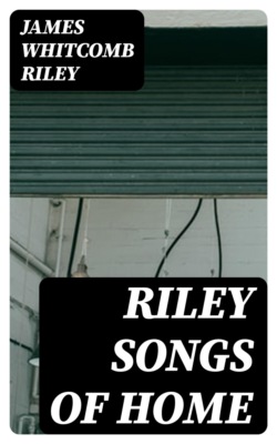 Riley Songs of Home