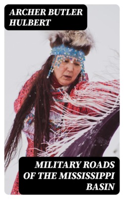 Military Roads of the Mississippi Basin