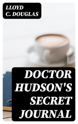 Doctor Hudson's Secret Journal