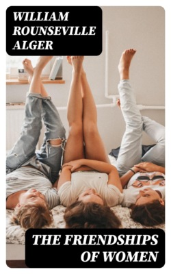 The Friendships of Women