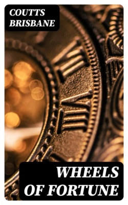 Wheels of Fortune