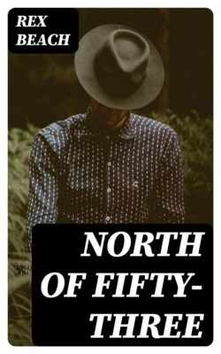 North of Fifty-Three