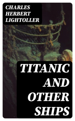 Titanic and Other Ships