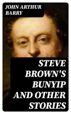 Steve Brown's Bunyip And Other Stories