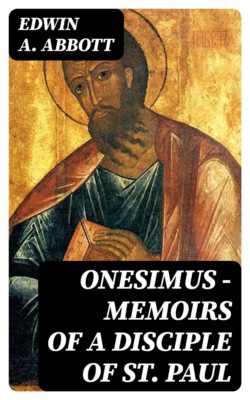 Onesimus - Memoirs of a Disciple of St. Paul