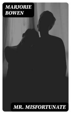 Mr. Misfortunate
