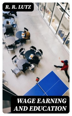 Wage Earning and Education