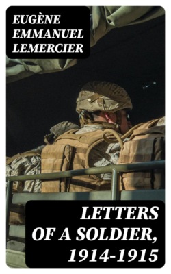 Letters of a Soldier, 1914-1915