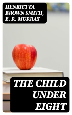 The Child under Eight