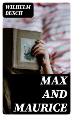 Max and Maurice