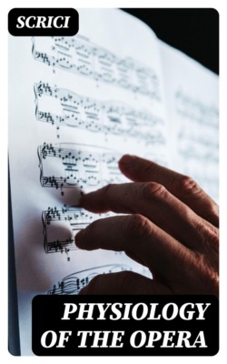 Physiology of the Opera