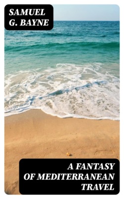 A Fantasy of Mediterranean Travel