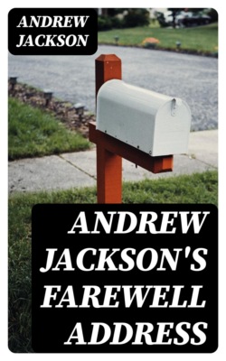 Andrew Jackson's Farewell Address