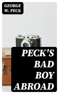 Peck's Bad Boy Abroad