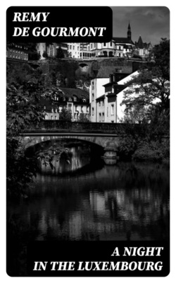 A Night in the Luxembourg