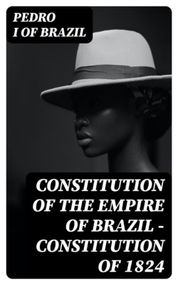 Constitution of the Empire of Brazil — Constitution of 1824