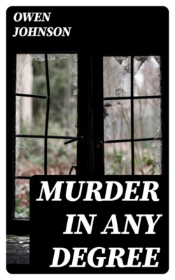Murder in Any Degree