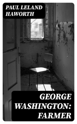 George Washington: Farmer