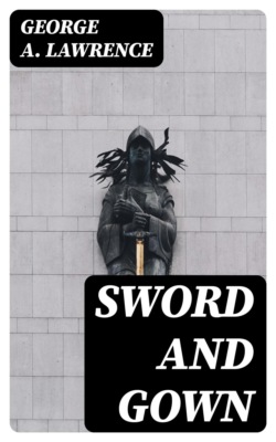 Sword and Gown
