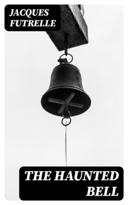 The Haunted Bell