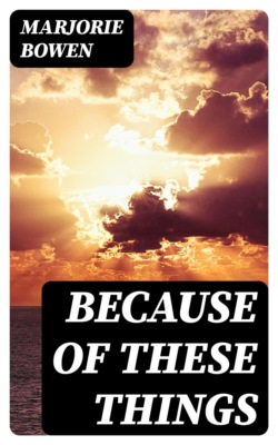 Because of These Things