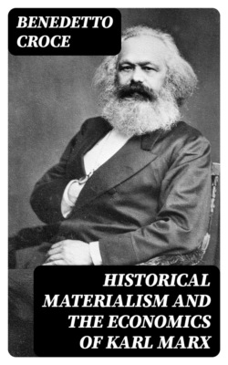 Historical materialism and the economics of Karl Marx