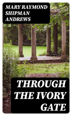 Through the Ivory Gate