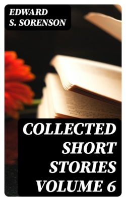 Collected Short Stories Volume 6