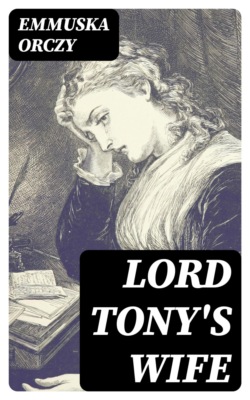 Lord Tony's Wife