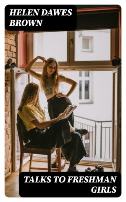 Talks to Freshman Girls