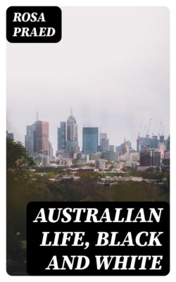 Australian Life, Black and White