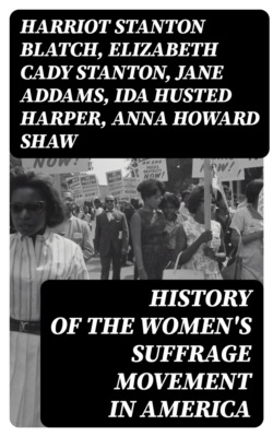 History of the Women's Suffrage Movement in America
