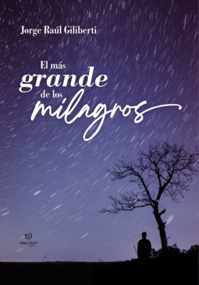El más grande de los milagros