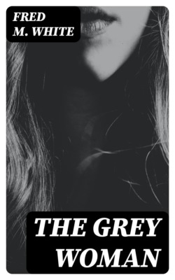 The Grey Woman