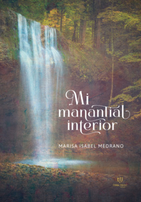 Mi manantial interior