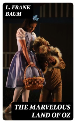 The Marvelous Land of Oz