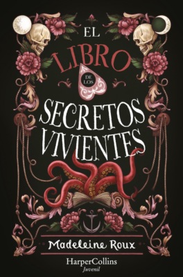 El libro de los secretos vivientes (Fantasía juvenil)