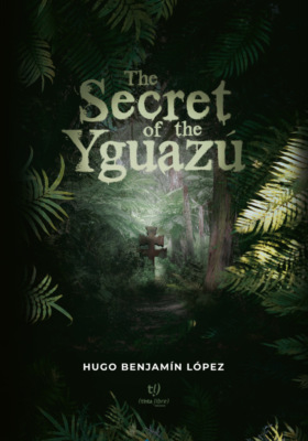 The secret og the Yguazú