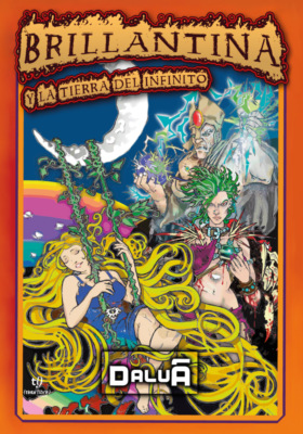 Brillantina y la tierra del infinito