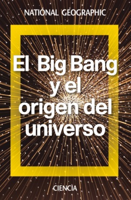El Big Bang y el origen del universo