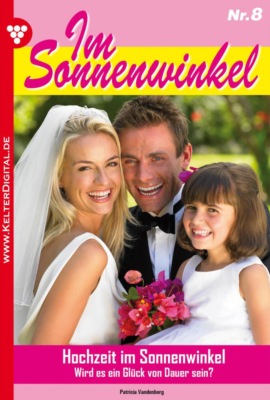 Hochzeit im Sonnenwinkel