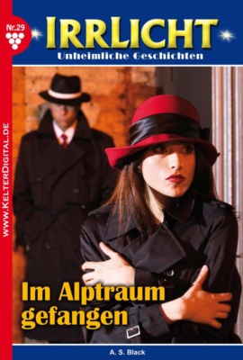 Im Alptraum gefangen!